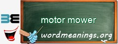 WordMeaning blackboard for motor mower